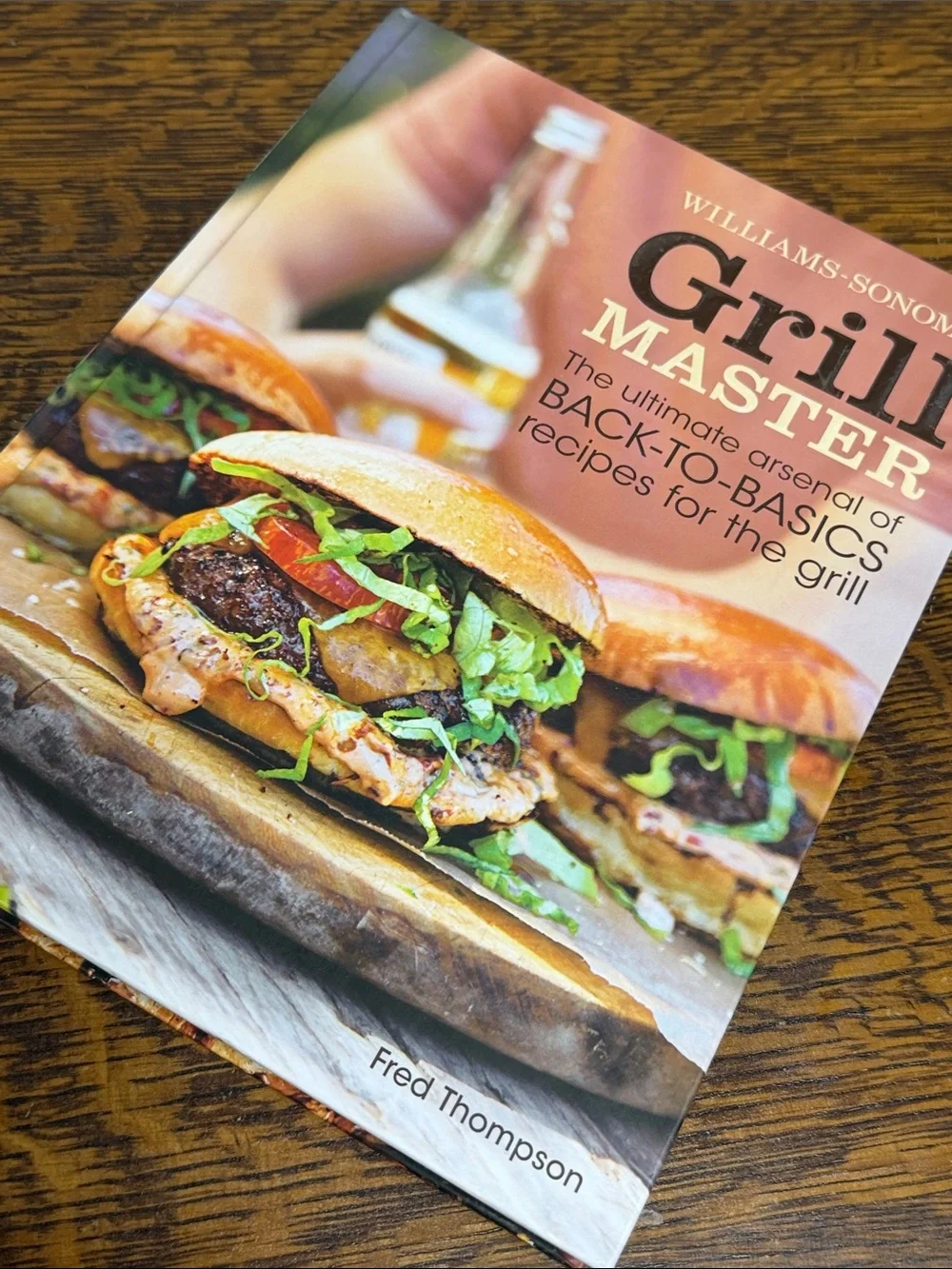 Williams-Sonoma Grill Master Cookbook Hardcover